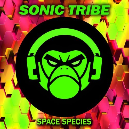 Sonic Tribe - Space Species - 2022