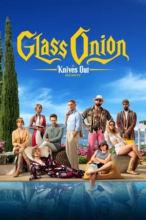 Glass Onion A Knives Out Mystery 2022 720p 1080p WEBRip