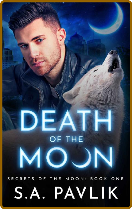 Death of the Moon (Secrets of the Moon Book 1)  PX0N40v6_o