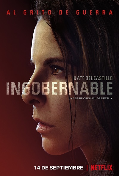 Ingobernable: Season 2 (2018) 1080p NF WEB-DL Dual Latino-Inglés [Subt.Esp] (Drama Político)