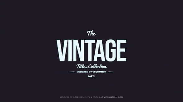 Titles - Vintage I - VideoHive 35889228