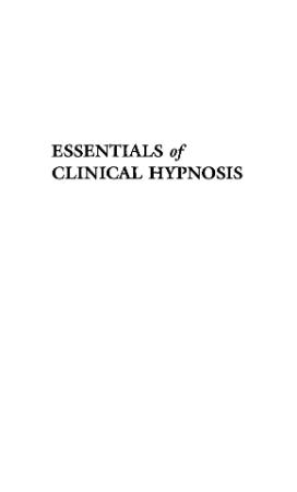 Essentials of Clinical Hypnosis