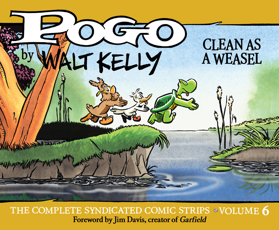 Pogo - The Complete Syndicated Comic Strips v06 - Clean as a Weasel (2019)