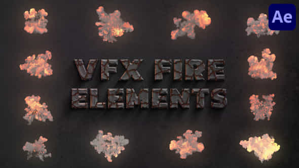 VFX Fire Elements - VideoHive 47638727