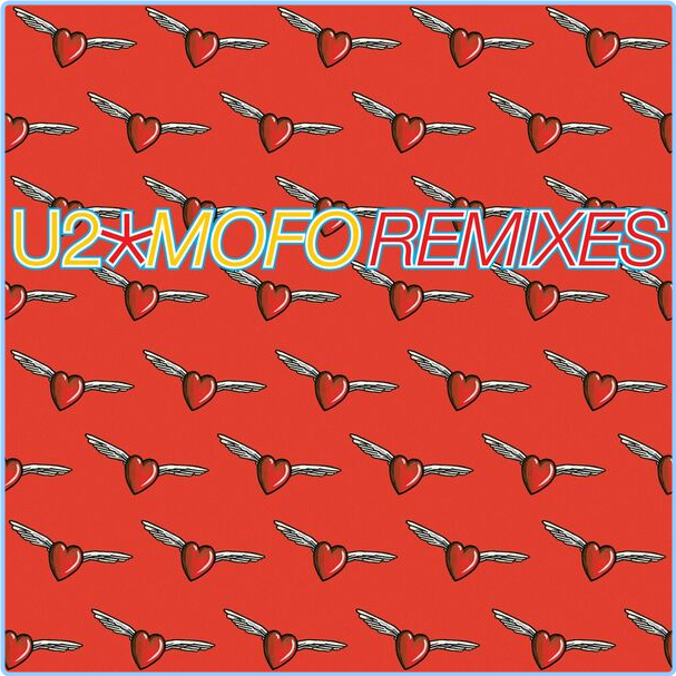 U2 Mofo Remixes Remastered (2024) [320 Kbps] 5XN1q8ID_o