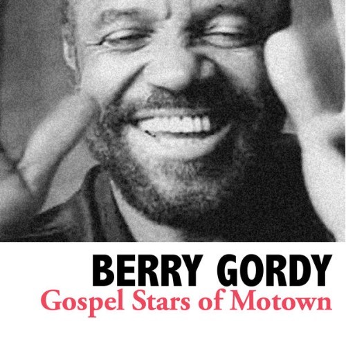 Berry Gordy - Gospel Stars of Motown - 2012