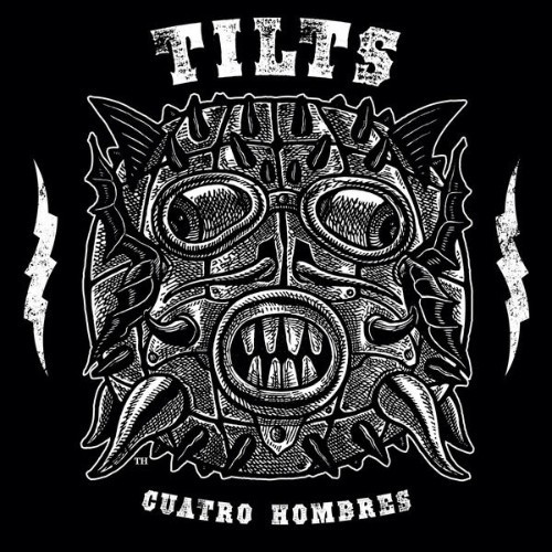 Tilts - Cuatro Hombres - 2014