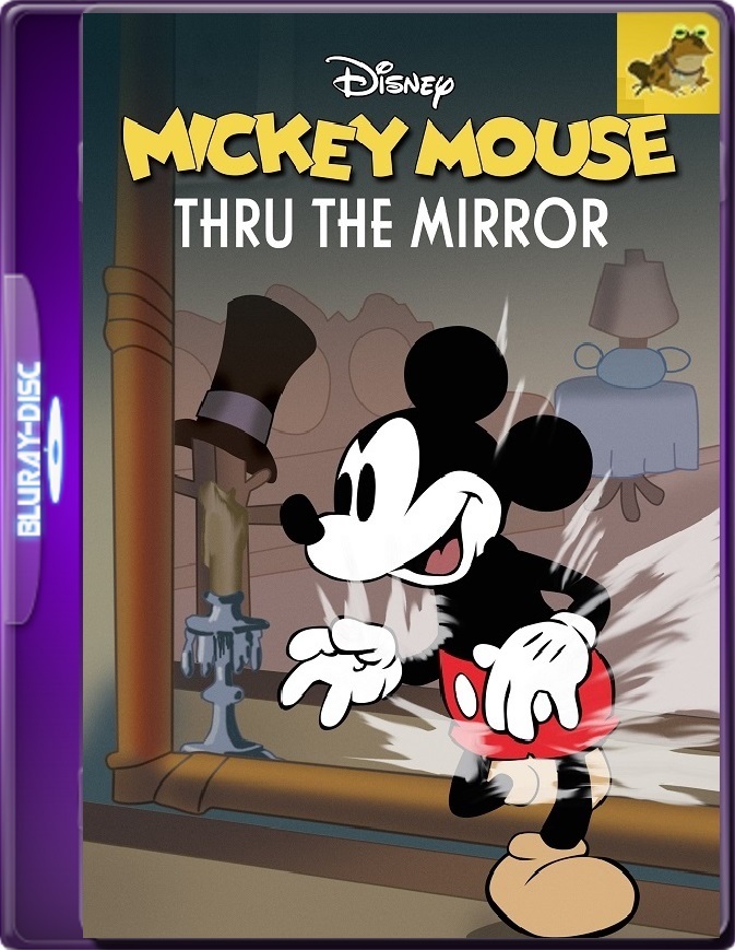 Mickey Mouse: A Través Del Espejo (1936) WEB-DL 1080p (60 FPS) Latino