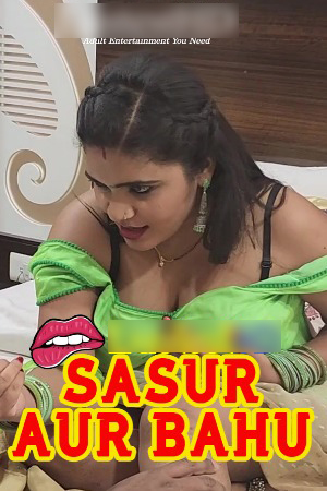 Sasur Aur Bahu 2025 Hindi FlameMovies Short Films 720p HDRip 1Click Download