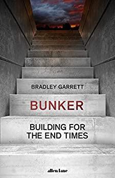 Bunker   Building for the End Times