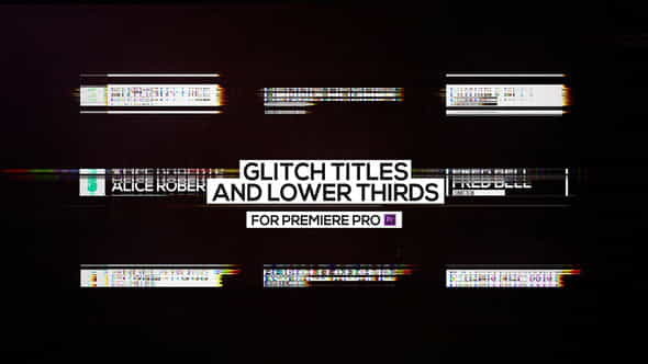 Glitch Titles and Lower Thirds - VideoHive 23312649
