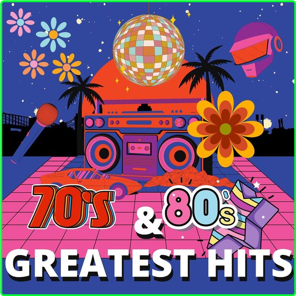 Various Artists - 70s & 80s Greatest Hits (2024) [320 Kbps] YDbSwAcV_o