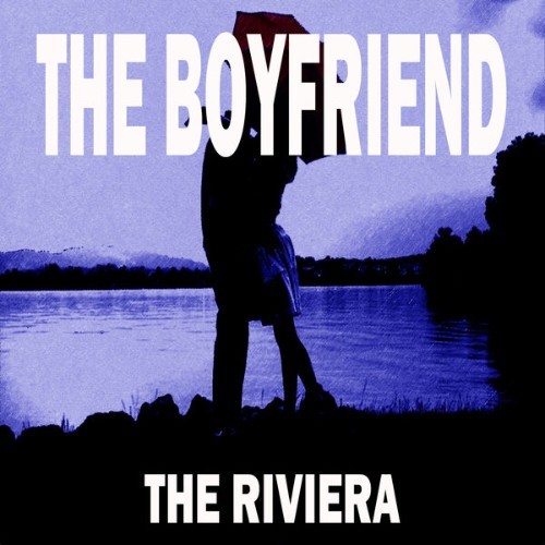 The Showcast - The Boyfriend, the Riviera - 2012