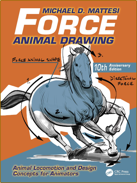 Force - Animal Drawing - Animal Locomotion and Design Concepts for Animators QgStB0JG_o