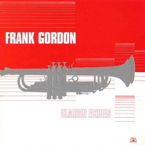 Frank Gordon - Clarion Echoes - 1985