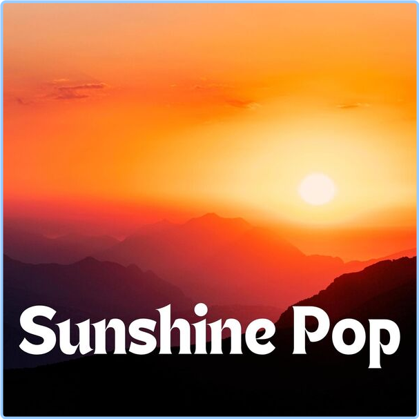 Various Artists - Sunshine Pop (2024) [320 Kbps] F3kwG9M4_o