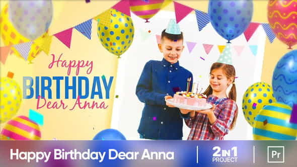 Happy Birthday Dear Anna (MOGRT) - VideoHive 33610999