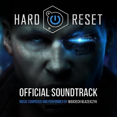Hard Reset Soundtrack