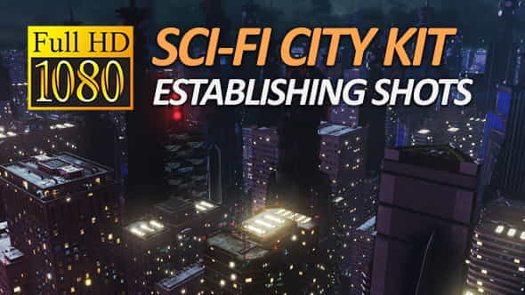 Sci-Fi City Pack - Establishing - VideoHive 16561756
