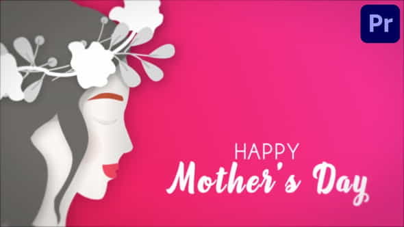 Happy Mothers Day Mogrt 29 - VideoHive 33693088