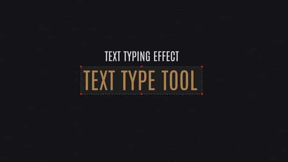 Text Type Tool - VideoHive 11847744