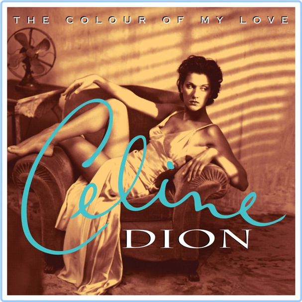 Céline Dion The Colour Of My Love (1993) E AC 3 JOC Dolby Atmos EICHBAUM X2fotjNA_o