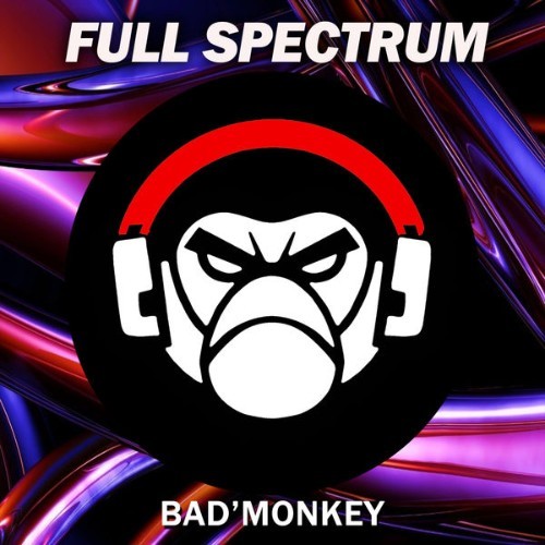 Full Spectrum - The Power of Madness - 2022