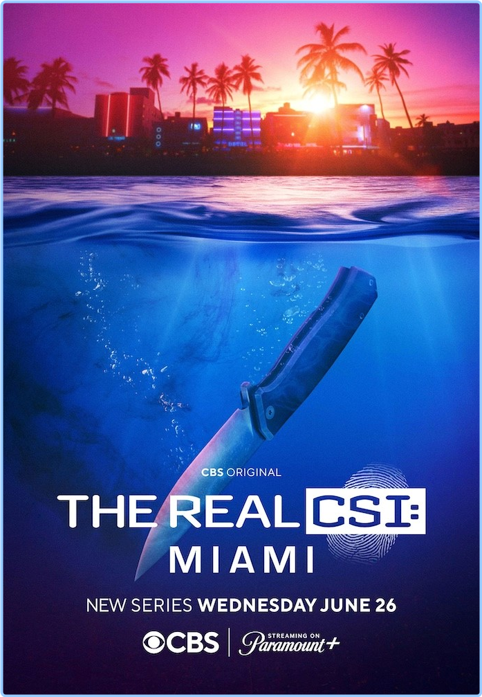 The Real CSI Miami (2024) Season 1 Complete [1080p] (x264) DUQAecwv_o