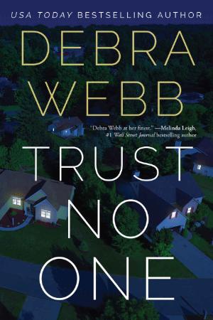 Trust No One (Devlin & Falco) - Debra Webb
