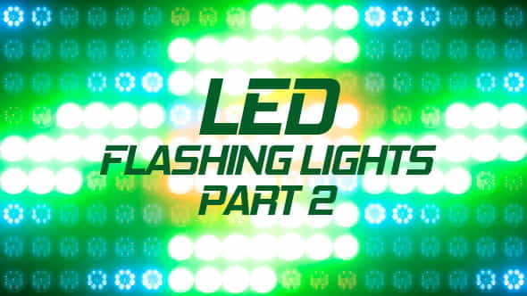 Led Flashing Lights Part 2 - VideoHive 20539869