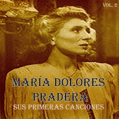 María Dolores Pradera - Sus Primeras Canciones, Vol  2 - 1965