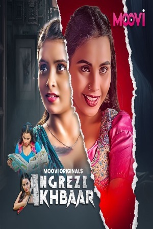 Angrezi Akhbar 2024 Hindi Season 01 Part 03 720p HDRip Download