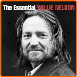 Willie Nelson The Essential Willie Nelson (2003) [FLAC] 88 Ikr294IE_o