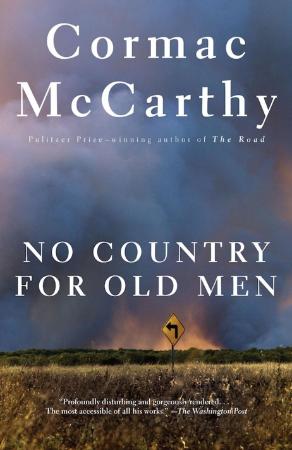 McCarthy, Cormac   No Country for Old Men (Vintage, 2006)