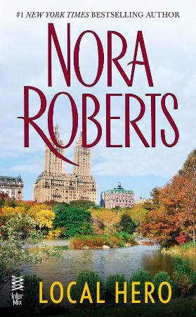 Nora Roberts - Local Hero [SSE-427]