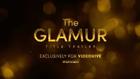The Glamur Title Trailer - VideoHive 22531424