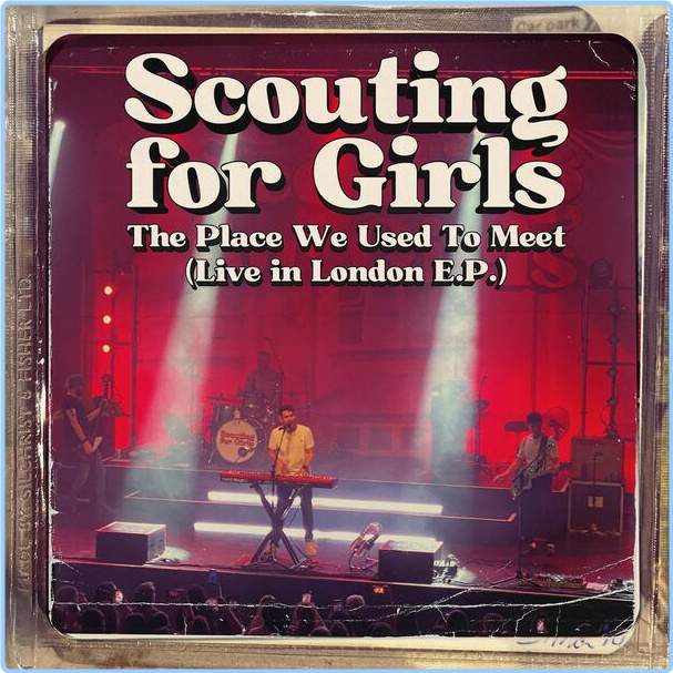 Scouting For Girls The Place We Used To Meet Live In London (2024) 16Bit 44 1kHz [FLAC] U7C7Vxz9_o