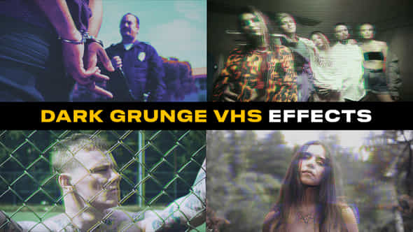 Dark Grunge Vhs Effects - VideoHive 54935177