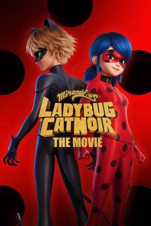 Miraculous Ladybug and Cat Noir The Movie 2023 720p 1080p WEBRip