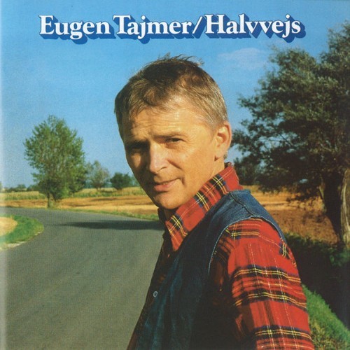 Eugen Tajmer - Halvvejs - 1979