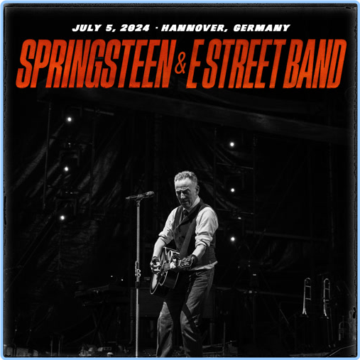 Bruce Springsteen (2024) 07 05 Heinz Von Heiden Arena, Hannover, DEU (2024) WEB [FLAC] 16BITS 44 1KHZ S4jxXvB5_o