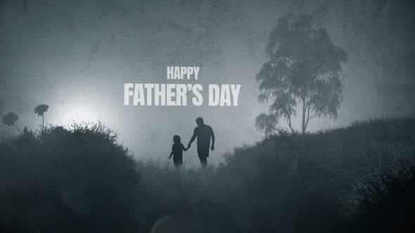 Happy Fathers Day - VideoHive 52809196