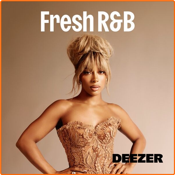 VA Fresh R&B 04 10 (2024) [FLAC] 16BITS 44 1KHZ Cm0enL8l_o