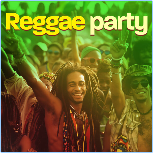 Various Artists - Reggae Party (2024) [320 Kbps] WN9pqiwY_o