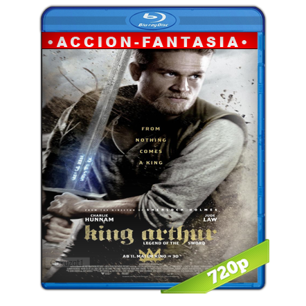 El Rey Arturo La Leyenda De La Espada 720p Lat-Cast-Ing 5.1 (2017)