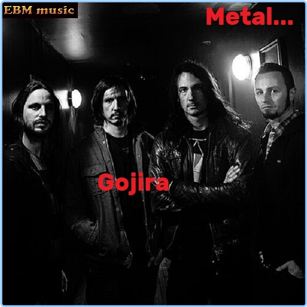 Metal Gojira (2024) WEB [FLAC] 16BITS 44 1KHZ McYeUVlA_o