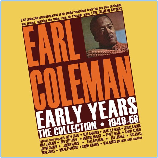 Earl Coleman Early Years The Collection (1946) 56 (2024) [FLAC] Yqg4zBwD_o