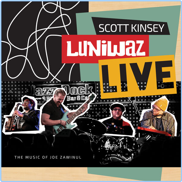 Scott Kinsey Luniwaz LIVE (2024) 24Bit 44 1kHz [FLAC] 3Mf0u0An_o