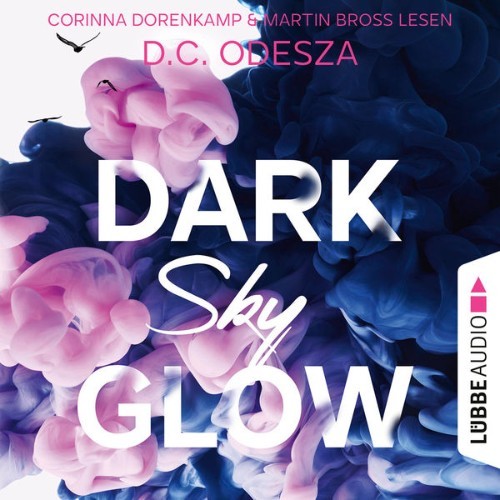 D  C  Odesza - DARK Sky GLOW - Glow-Reihe, Teil 4  (Ungekürzt) - 2022