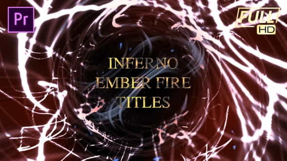 Inferno Ember Fire Titles - VideoHive 24964060